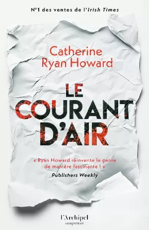 Catherine Ryan Howard – Le courant d'air